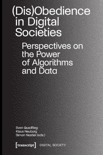 (Dis)Obedience in Digital Societies