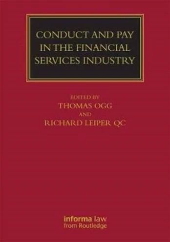 Conduct and Pay in the Financial Services Industry