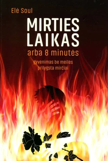 Mirties laikas arba 8 minutės