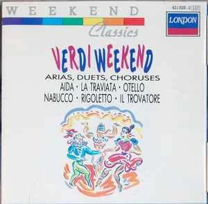 CD Verdi - Verdi Weekend - Aria, Duets, Choruses