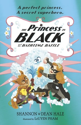 Princess in Black and the Bathtime Battle