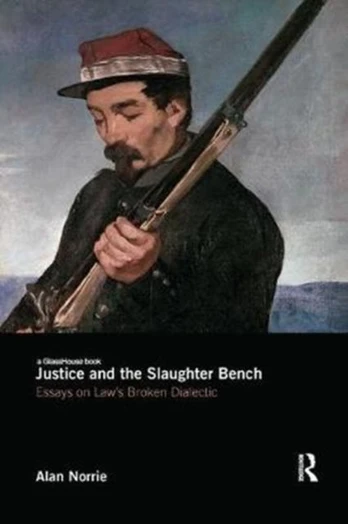 Justice and the Slaughter Bench - Minkštas viršelis