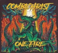 CD Combichrist - One Fire