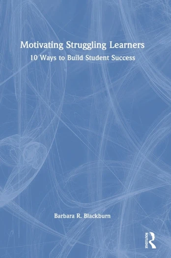 Motivating Struggling Learners