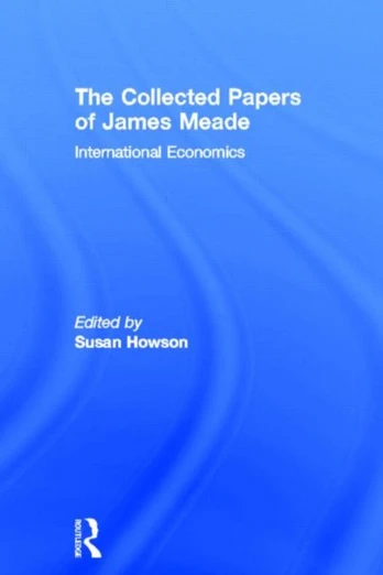 Collected Papers James Meade V3