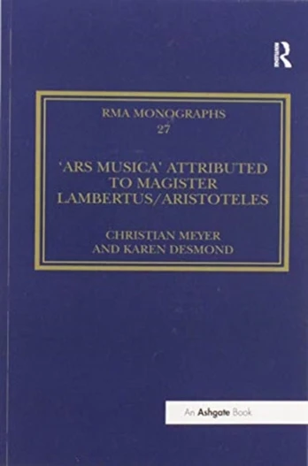 Ars musica' Attributed to Magister Lambertus/Aristoteles