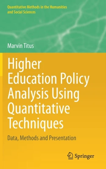 Higher Education Policy Analysis Using Quantitative Techniques