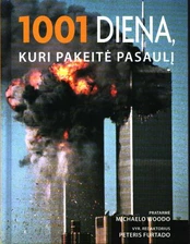 1001 diena, kuri pakeitė pasaulį kaina
