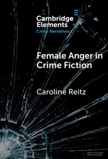 Female Anger in Crime Fiction