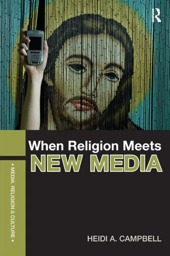 When Religion Meets New Media