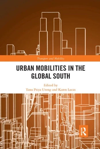 Urban Mobilities in the Global South