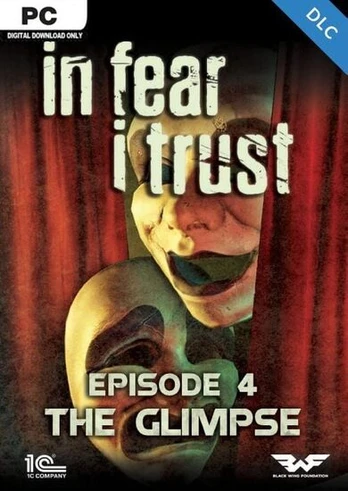 In Fear I Trust: Episode 4 PC