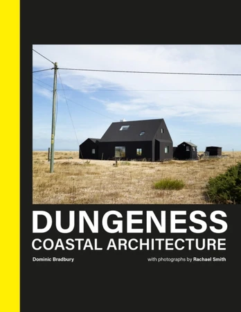 Dungeness, Coastal Architecture