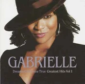 CD Gabrielle - Dreams Can Come True - Greatest Hits Vol 1