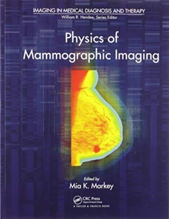 Physics of Mammographic Imaging