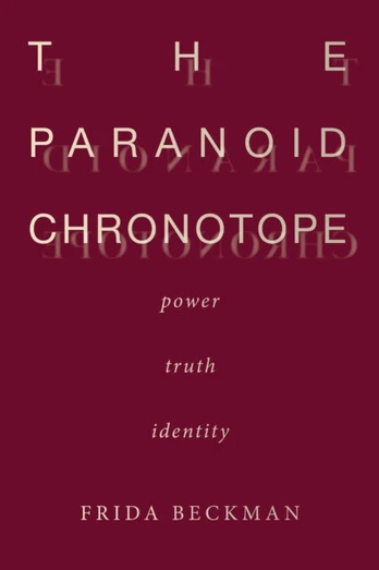 Paranoid Chronotope