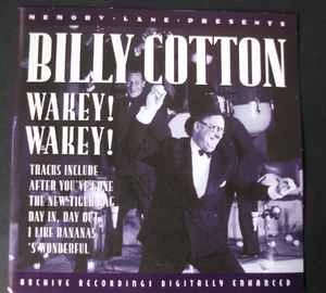 CD Billy Cotton - Wakey! Wakey!