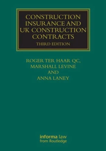 Construction Insurance and UK Construction Contracts