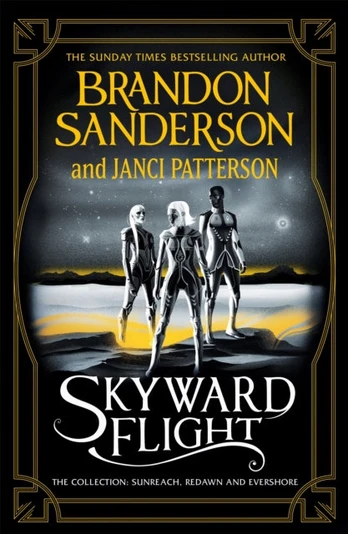Skyward Flight, The Collection: Sunreach, ReDawn, Evershore