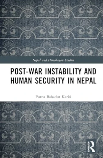 Post-War Instability and Human Security in Nepal