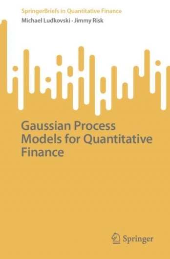 Gaussian Process Models for Quantitative Finance