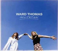 CD Ward Thomas - Invitation