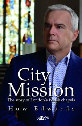 City Mission: Story Welsh Chapel
