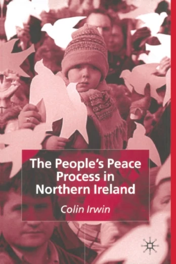 People’s Peace Process in Northern Ireland