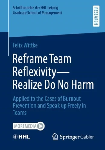 Reframe Team Reflexivity — Realize Do No Harm