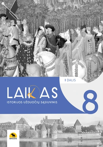 Laikas 8. Užduočių sąsiuvinis 8 kl., I d.