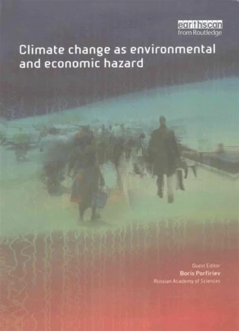 Climate Change as Environmental and Economic Hazard
