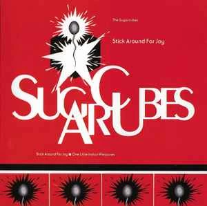 CD The Sugarcubes - Stick Around For Joy