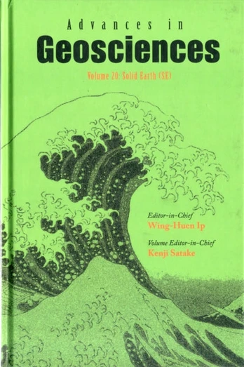 Advances In Geosciences - Volume 20: Solid Earth (Se)