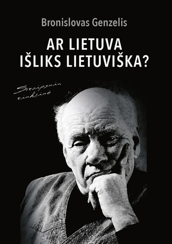 Ar Lietuva išliks lietuviška?