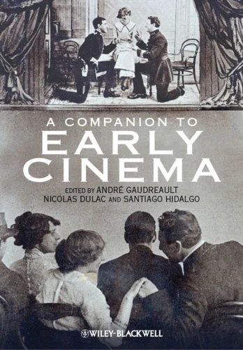 Companion to Early Cinema