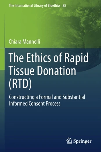 Ethics of Rapid Tissue Donation (RTD)