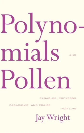 Polynomials and Pollen