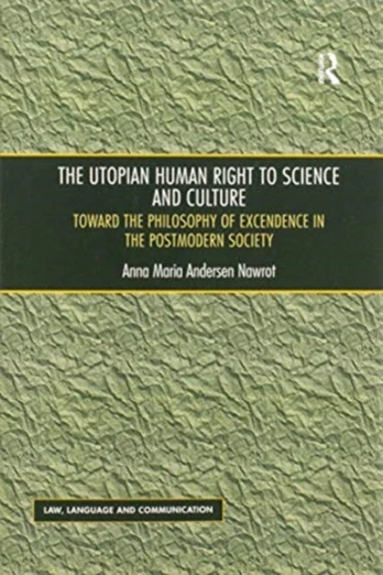 Utopian Human Right to Science and Culture