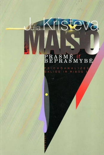 Maišto prasmė ir beprasmybė