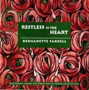 CD Bernadette Farrell - Restless Is The Heart (naudota)