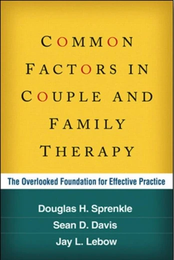 Common Factors in Couple and Family Therapy