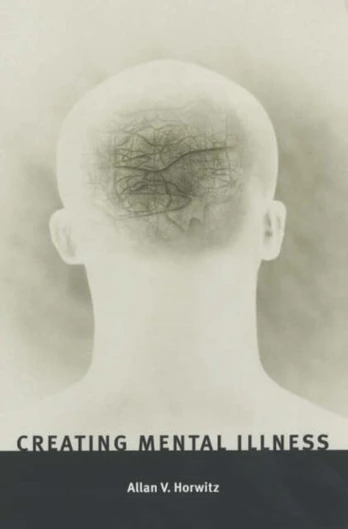 Creating Mental Illness