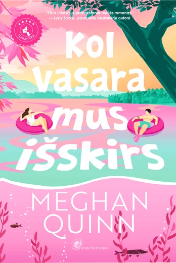 Kol vasara mus išskirs