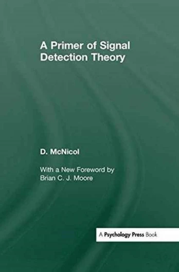 Primer of Signal Detection Theory