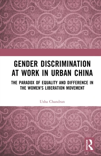 Gender Discrimination at Work in Urban China