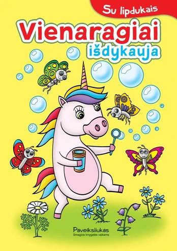 Vienaragiai išdykauja