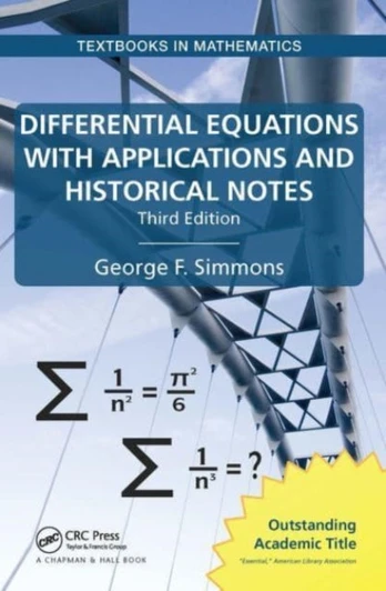 Differential Equations with Applications and Historical Notes