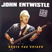 CD John Entwistle - Boris The Spider