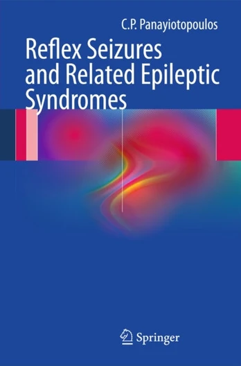 Reflex seizures and related epileptic syndromes