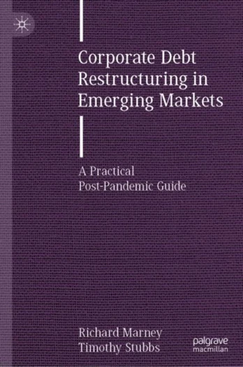Corporate Debt Restructuring in Emerging Markets